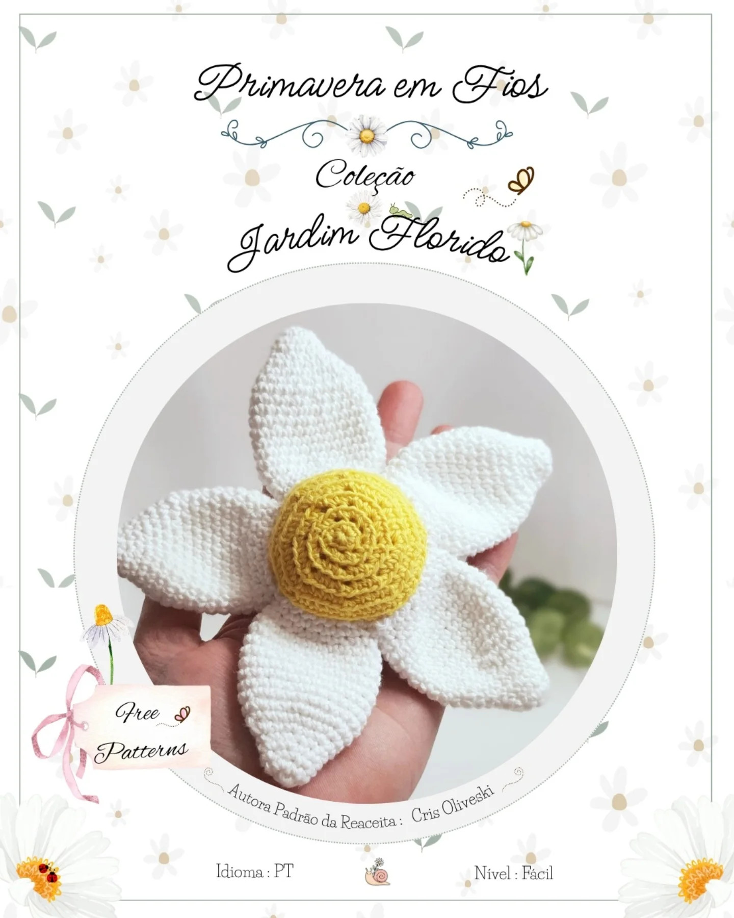 Margarida - Padrão Gratuito de Crochê, Coleção Jardim Florido por Cris Oliveski