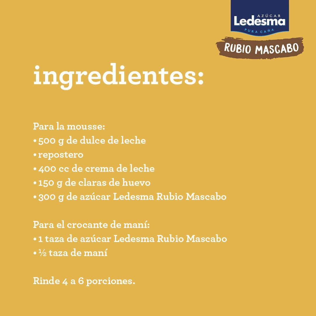 Mousse de dulce de leche con crocante de maní y azúcar Ledesma Rubio Mascabo