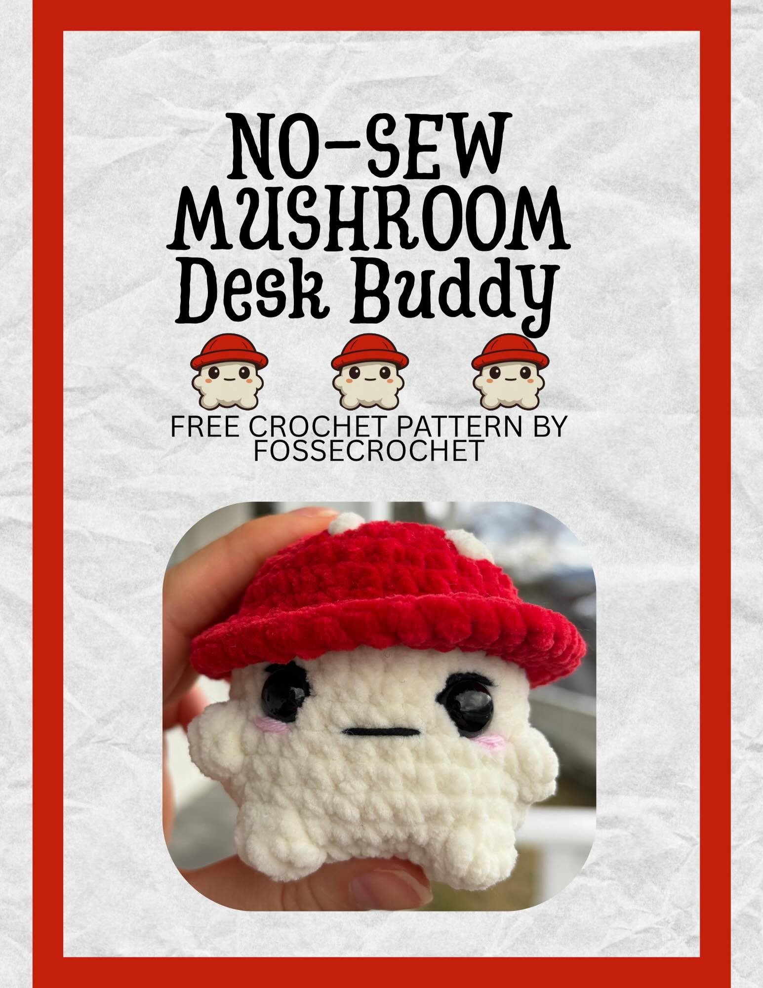 No-Sew Mushroom Desk Buddy Free Crochet Pattern by FosseCrochet