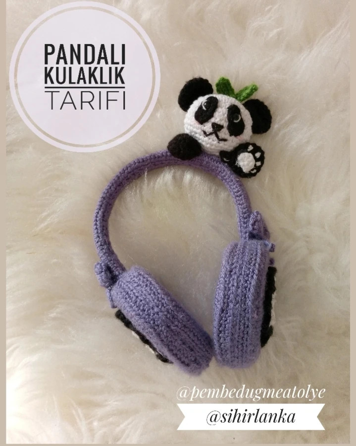 Pandalı Kulaklık Tarifi - Amigurumi Panda Earmuffs Pattern