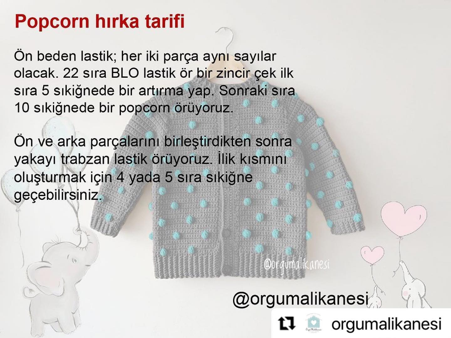 Popcorn hırka tarifi - Móc áo len hạt bắp cho bé với hướng dẫn chi tiết