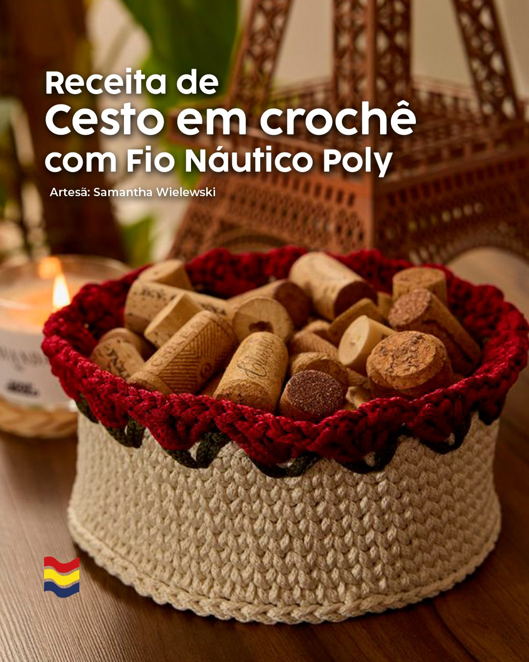 Receita de Cesto em Crochê com Fio Náutico Poly Branco e Vermelho