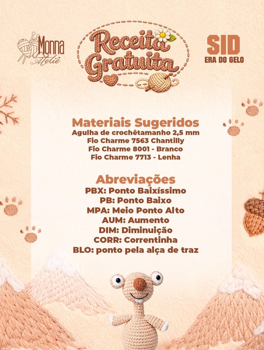 Receita Grátis de Amigurumi Sid Era do Gelo
