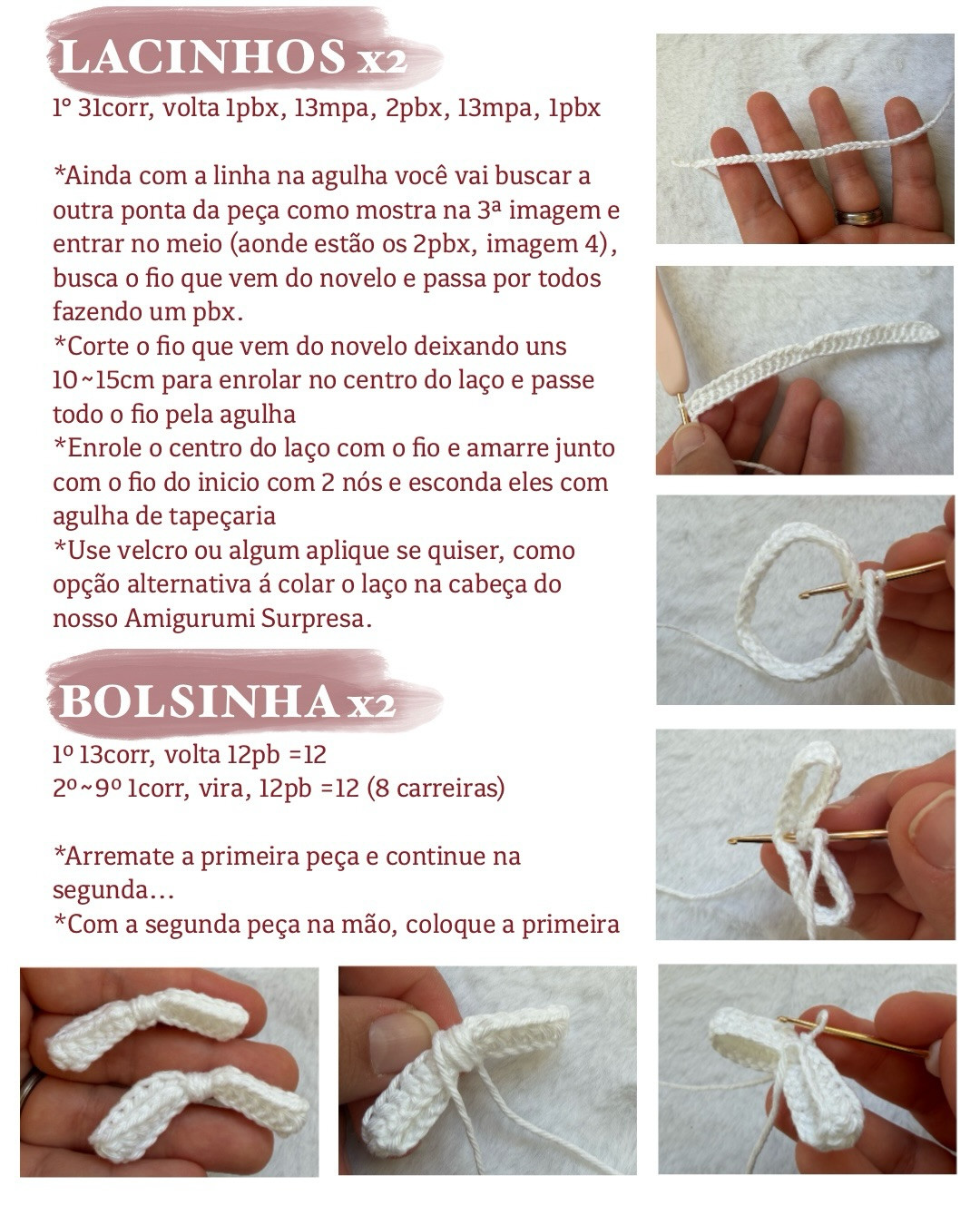 Receita Gratuita: Acessórios do Amigurumi Surpresa - Botinhas, Bolsinha e Lacinhas Brancas