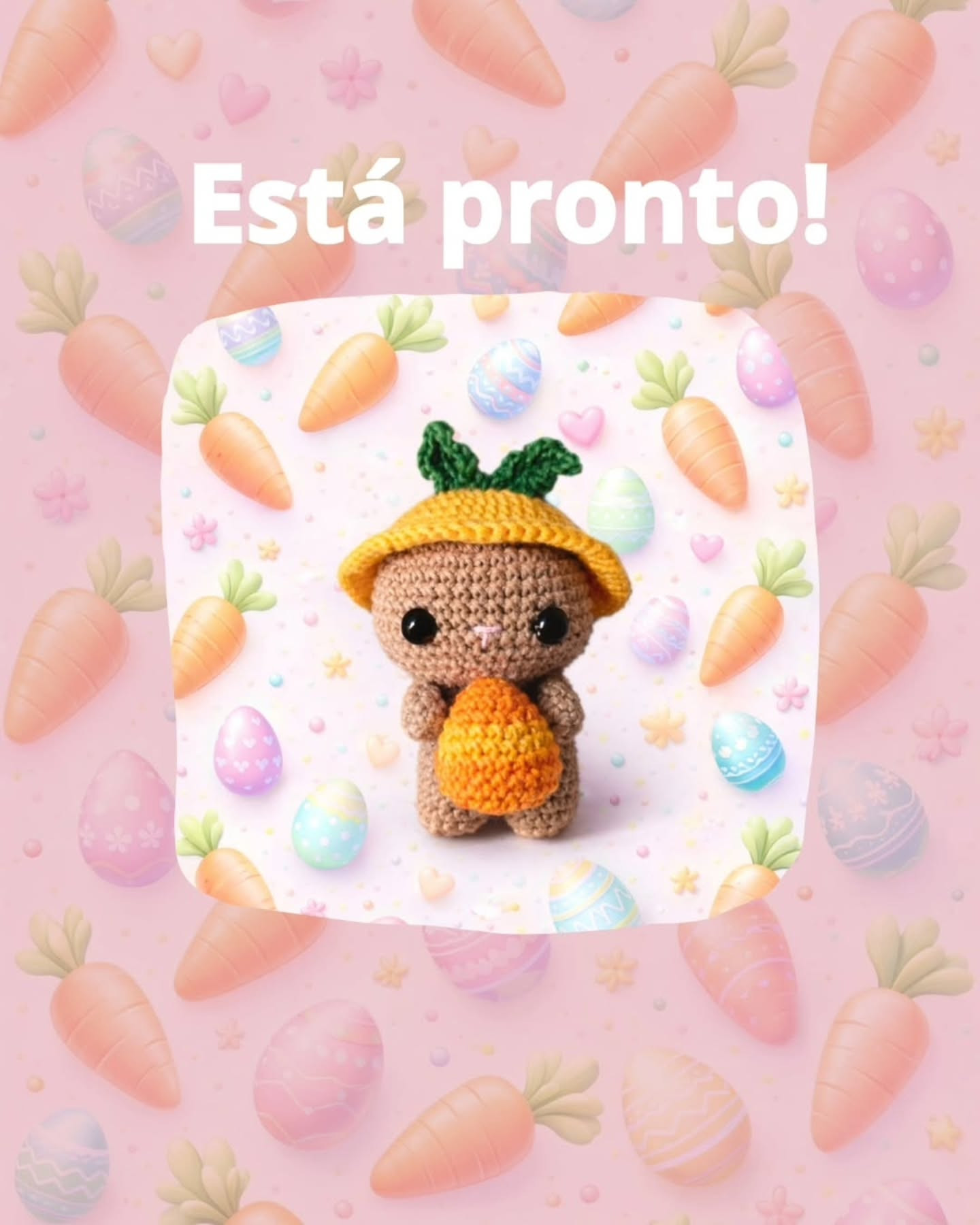 Receita Gratuita Amigurumi Coelhinho Pascal da Páscoa com Carrocinha