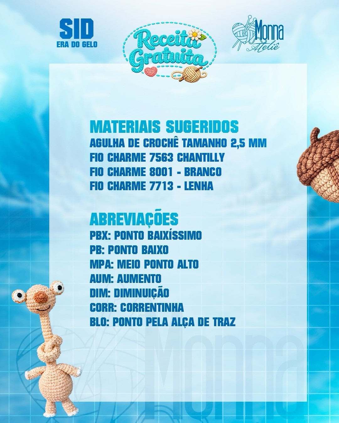 Receita Gratuita Amigurumi Sid da Era do Gelo - Crochet Pattern