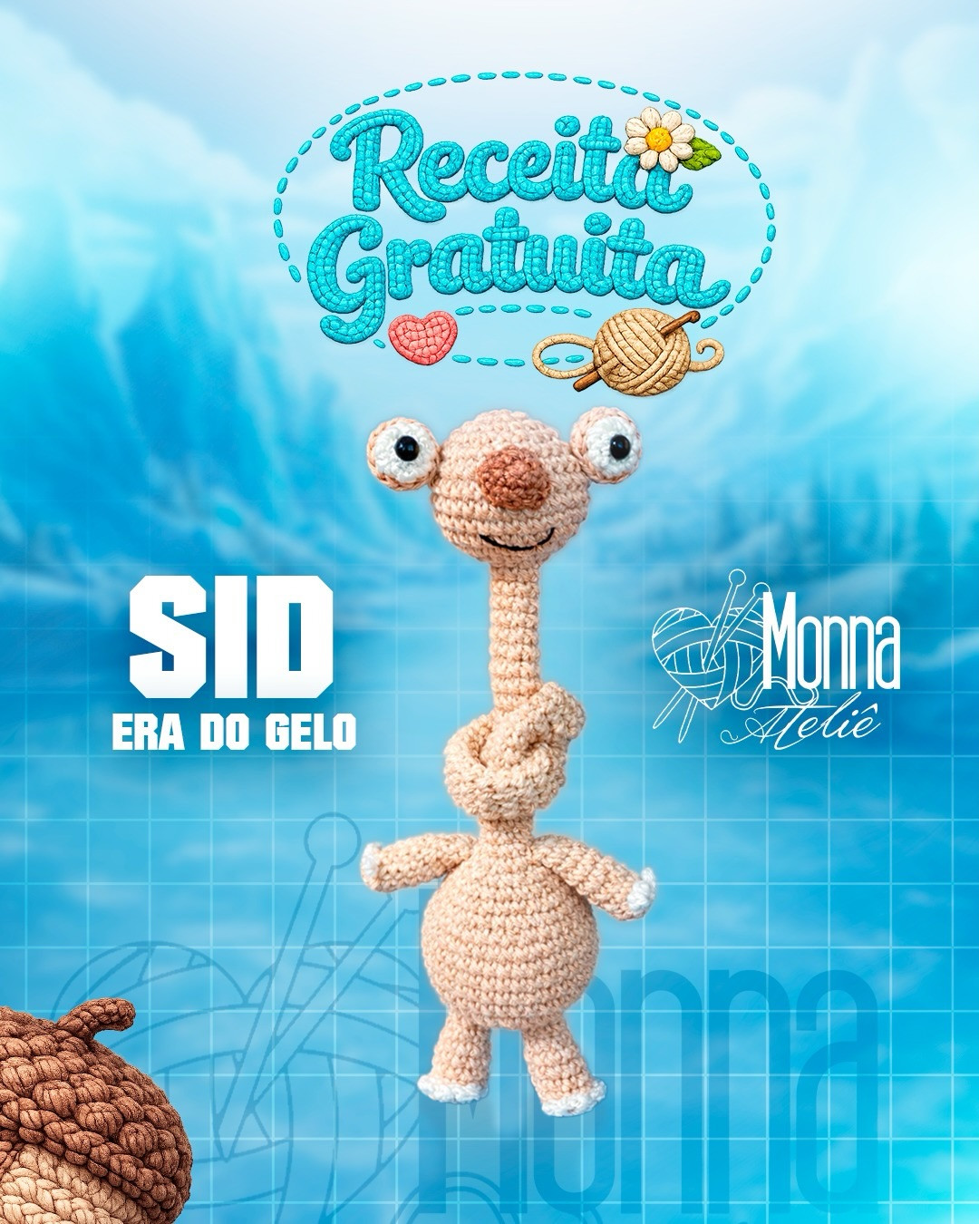 Receita Gratuita Amigurumi Sid da Era do Gelo - Crochet Pattern