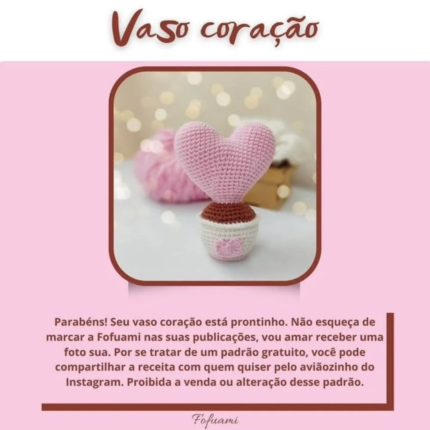Receita Gratuita: Vaso Coração Amigurumi - Tutorial Passo a Passo Completo
