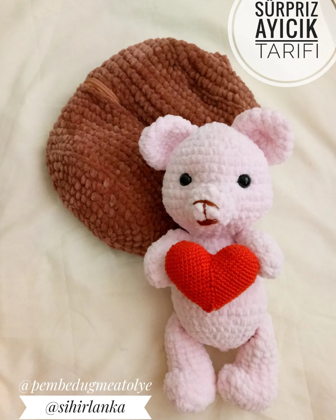 Sürpriz Ayıcık Tarifi: Pembe Gấu Bông Móc Len Kèm Túi Nâu
