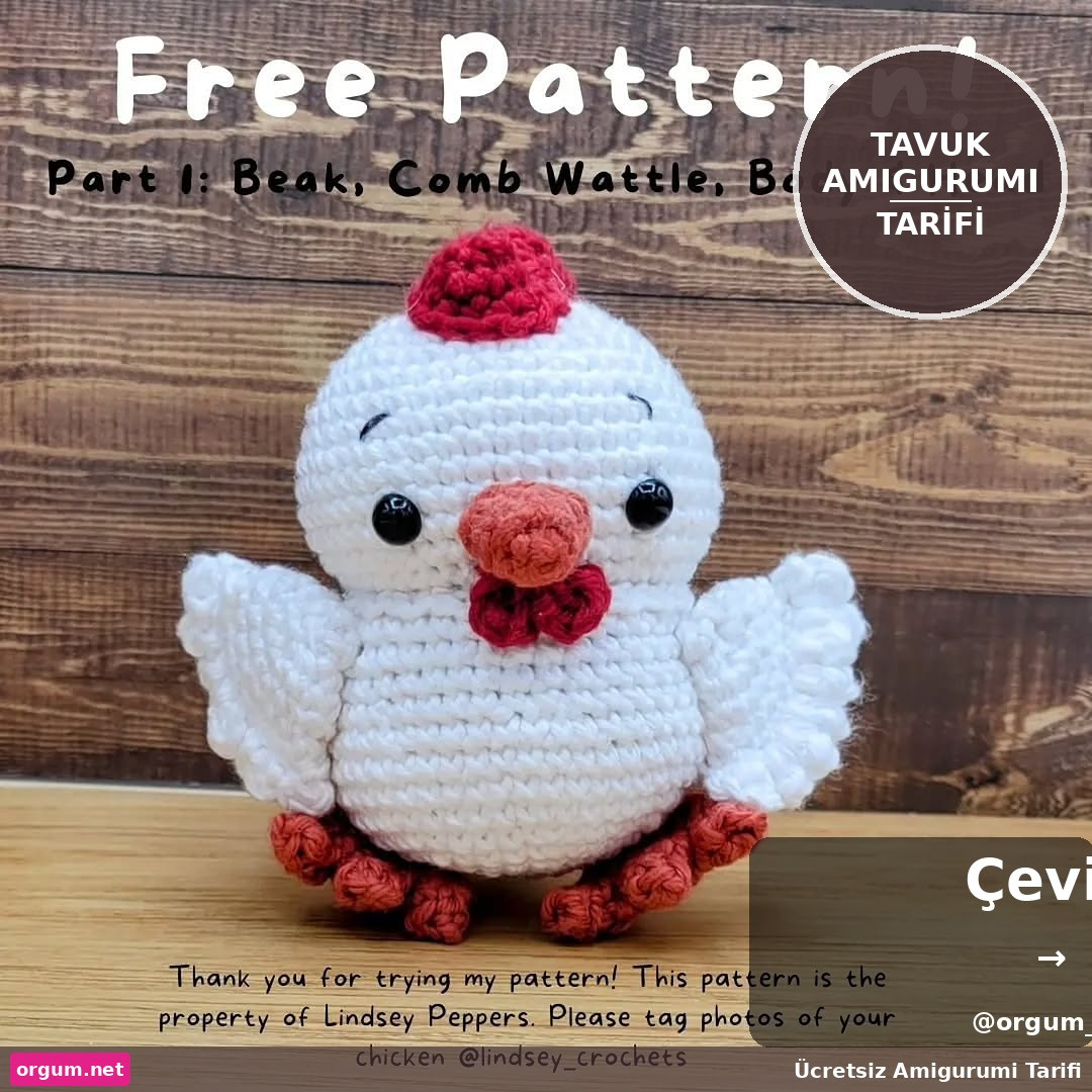 Tavuk Amigurumi - Ücretsiz Móc Len Tarif ve Malzemeler