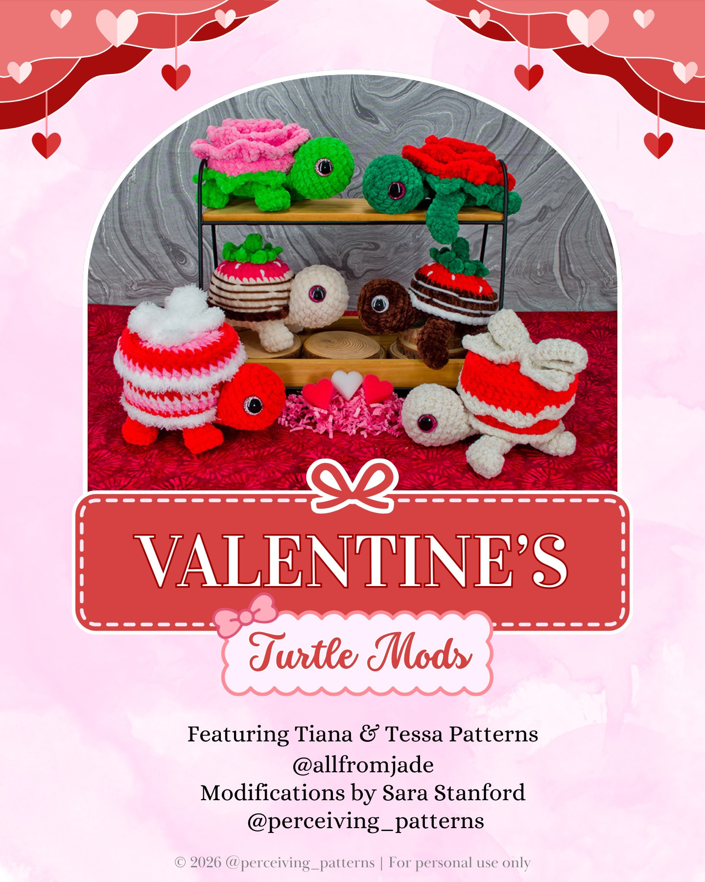 Valentine's Day Crochet Turtle Mods: Rose, Strawberry & Candy Box Patterns for Amigurumi Tiana and Tessa