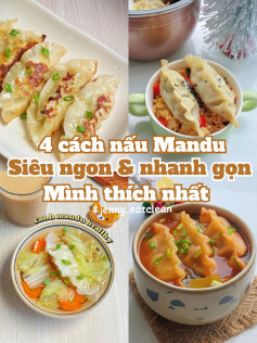 4 cách nấu Mandu siêu ngon và nhanh gọn: Áp chảo, Cơm lười, Canh Healthy, Canh Kimchi