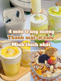 4 món tráng miệng thanh mát ít calo: Chè thạch sữa, Bơ bột báng, Xoài bột báng và Bingsu healthy