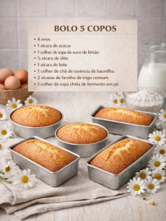 Bolo 5 Copos: Receita simples, fofinho e perfeito para vender com ingredientes básicos
