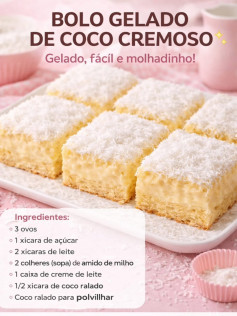 Bolo Gelado de Coco Cremoso - Receita Fácil e Molhadinha