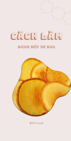 Cách làm bánh bột mì rán giòn ngon, đơn giản tại nhà với công thức chi tiết từ Oricook