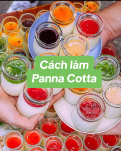 Cách Làm Panna Cotta Siêu Ngon Tại Nhà Với Mứt Trái Cây