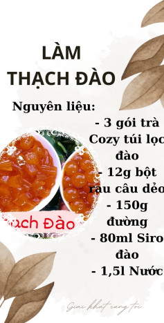 Cách làm thạch đào siêu ngon tại nhà dùng trà túi lọc và siro