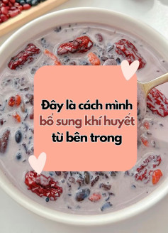 Cách làm thức uống ngũ cốc bổ khí huyết, dưỡng âm và đẹp tóc từ đậu đen, gạo đen, táo đỏ