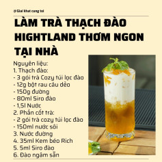 Cách làm Trà Thạch Đào Highland thơm ngon tại nhà với thạch đào, trà túi lọc và kem béo