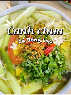 Canh chua cá bông lau nấu với me, dứa và đậu bắp