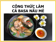 Công thức làm Cá basa nấu mẻ với chuối xanh, nguyên liệu và hướng dẫn chi tiết từng bước