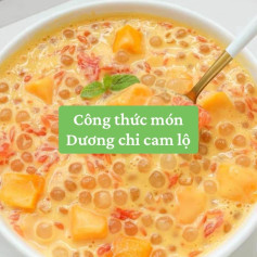 Công thức làm Dương chi cam lộ lạ miệng, thơm ngon giải nhiệt với xoài và bột báng