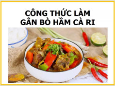 Công thức làm Gân bò hầm cà ri: Hướng dẫn chi tiết từ sơ chế nguyên liệu, ướp gia vị đến cách hầm mềm ngon
