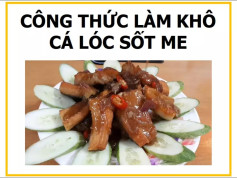 Công thức làm Khô cá lóc sốt me chua ngọt