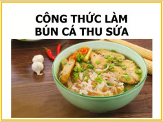 Công thức làm món Bún cá thu sứa ngon tuyệt với nước dùng đậm đà