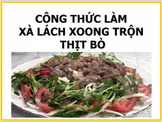 Công thức làm xà lách xoong trộn thịt bò ngon, dễ làm tại nhà