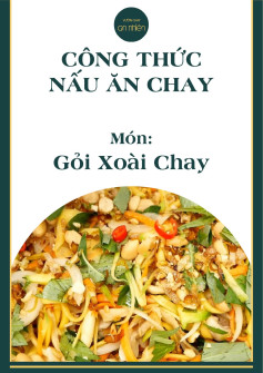 Công thức nấu ăn chay: Gỏi Xoài Chay với xoài xanh, nấm sò, cà rốt và rau răm
