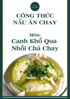 Công thức nấu món Canh Khổ Qua Nhồi Chả Chay ngon miệng