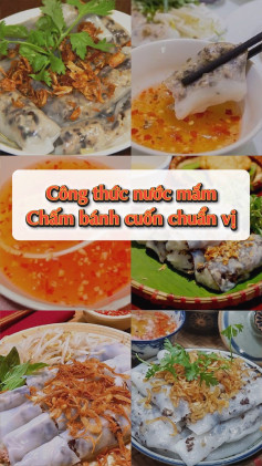 Công thức nước mắm chấm bánh cuốn chuẩn vị, chua cay mặn ngọt cân bằng