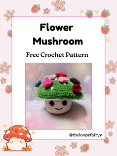 Free Crochet Pattern for Cute Flower Mushroom Amigurumi with Detailed Instructions