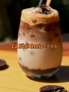 Hướng dẫn làm Cà Phê Oreo: Cách pha chế món nước ngọt ngon miệng với bánh oreo, sữa đặc và cà phê