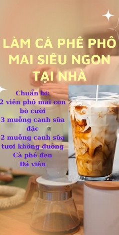 Hướng dẫn làm cà phê phô mai con bò cười siêu ngon tại nhà