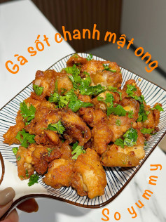 Hướng dẫn làm món gà sốt chanh mật ong giòn tan, vàng ruộm và ngon tuyệt