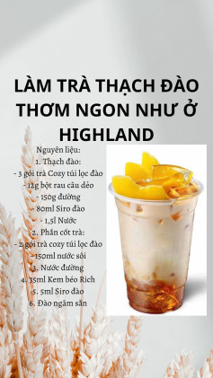 Hướng dẫn làm trà thạch đào thơm ngon như ở Highland