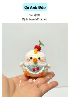 Hướng dẫn móc len Gà Anh Đào dễ thương, biểu đồ chi tiết từng phần