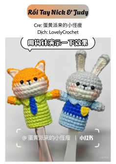 Hướng dẫn móc len Rối Tay Nick & Judy - Zootopia