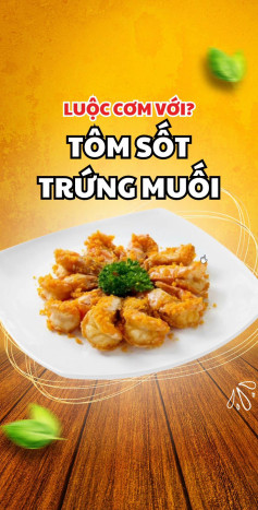 Hướng dẫn nấu món Tôm sốt trứng muối giòn ngon, dễ làm tại nhà