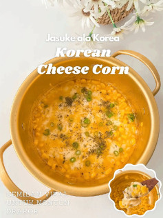 Jasuke ala Korea - Korean Cheese Corn: Hướng dẫn làm món ăn vặt viral với bắp, phô mai mozzarella và sốt mayonnaise cay