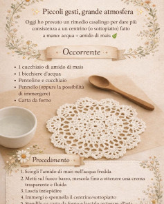 Metodo della nonna per dare consistenza ad un centrino crochet: acqua e amido di mais