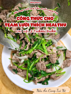 Món bò xào rau cần tàu và hành tây healthy, công thức đơn giản chỉ với 3 thành phần