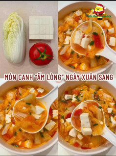 Món canh ấm lòng ngày xuân sang với đậu phụ, cà chua và cải thảo