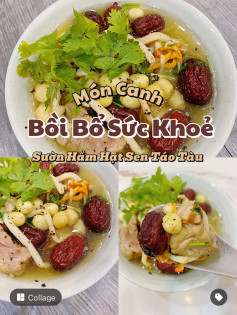 Món Canh Bồi Bổ Sức Khoẻ: Sườn Hầm Hạt Sen Táo Tàu