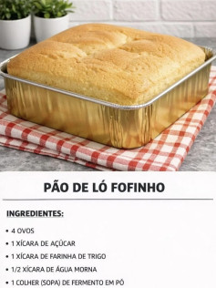 Pão de Ló Fofinho e Perfeito: Receita simples com ovos, açúcar, farinha trigo e água morna