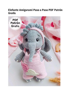 Patrón Amigurumi Elefante con Overol Rosa y Banda Tejida
