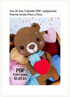 Patrón Amigurumi Oso San Valentín con Bufanda y Corazón PDF Gratis